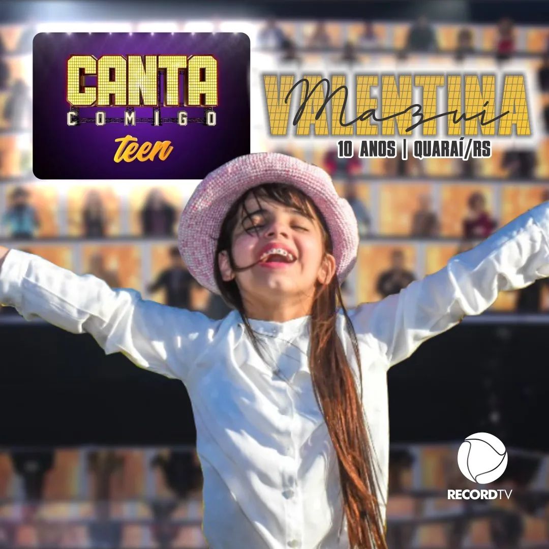 â€‹Valentina MazuÃ­ estÃ¡ no Canta Comigo Teen da Record
